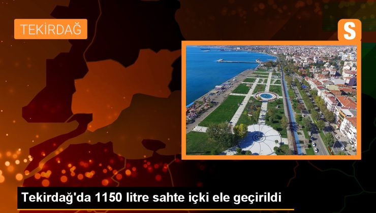 Tekirdağ’da 1150 Litre Sahte İçki Ele Geçirildi, Bir Zanlı Gözaltına Alındı