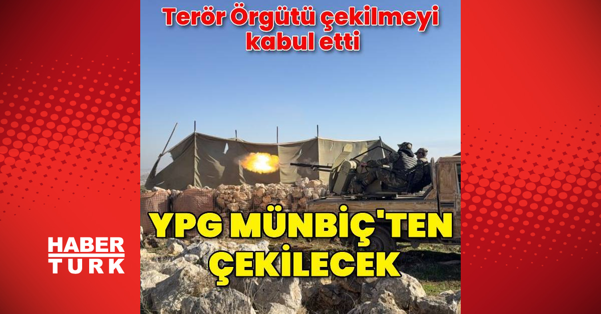 YPG Münbiç’ten çekilecek